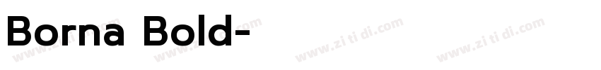 Borna Bold字体转换